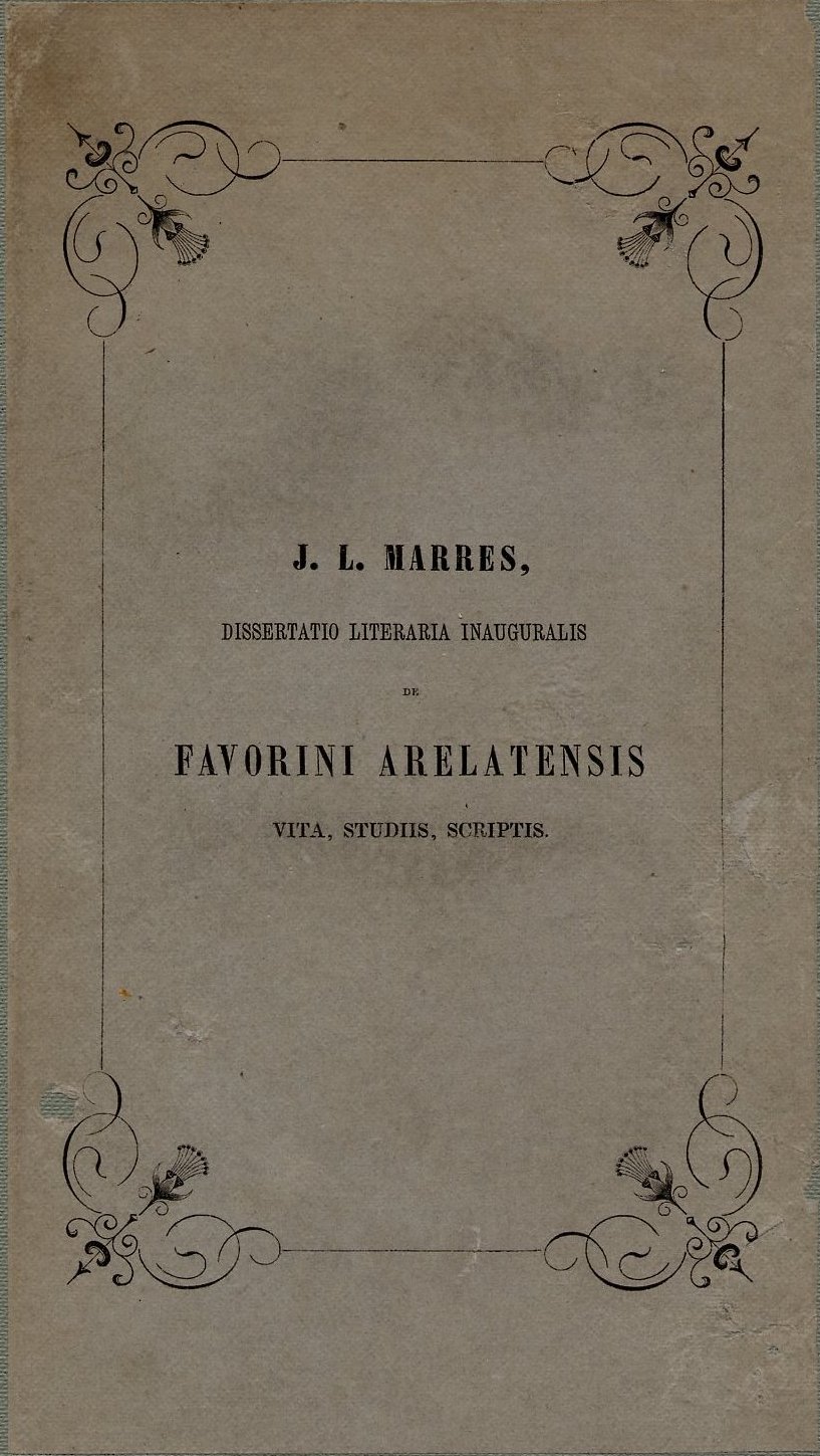 J.L. Marres, Dissertatio Litteraria Inauguralis de Favorini Arelatensis